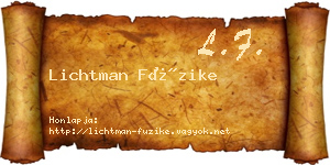 Lichtman Füzike névjegykártya